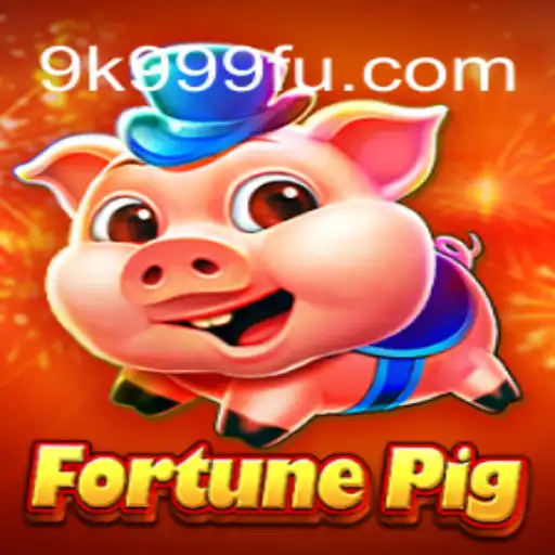Descubra o Fascinante Mundo de FortunePig em 9K999.COM